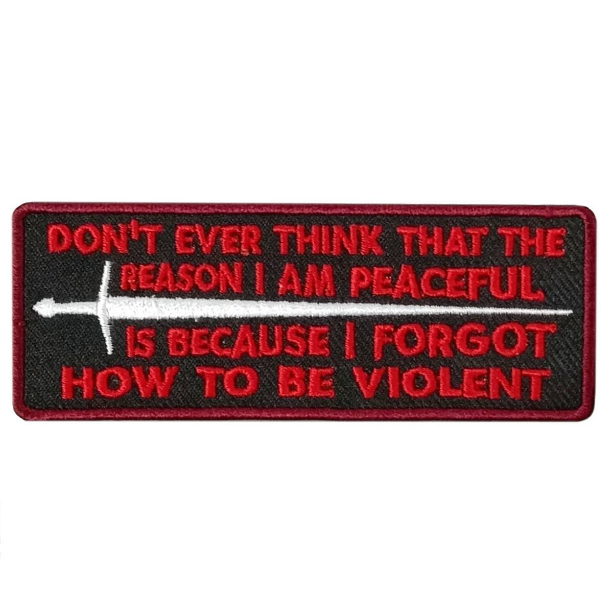 Hot Leathers Reason I Am Peaceful 4" X 2" Embroidered Patch PPW1129