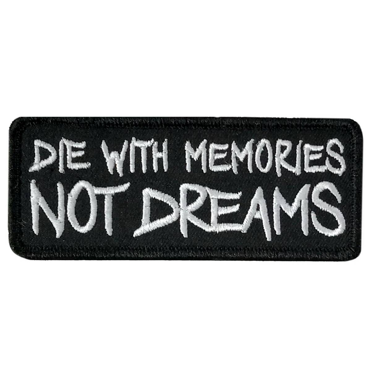 Hot Leathers Die With Memories 4" X 1.5" Embroidered Patch PPW1164
