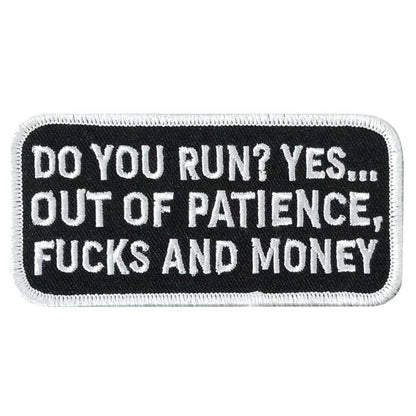 Hot Leathers Do You Run 4" X 1.9" Embroidered Patch PPW1223