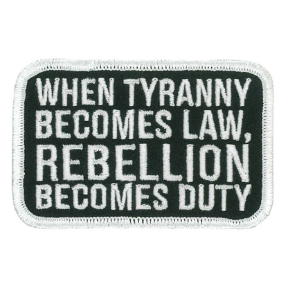 Hot Leathers When Tyranny Embroidered Patch Ppw1264 PPW1264